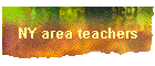 NY area teachers